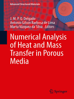 cover image of Numerical Analysis of Heat and Mass Transfer in Porous Media